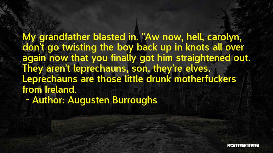 Little Boy Son Quotes By Augusten Burroughs