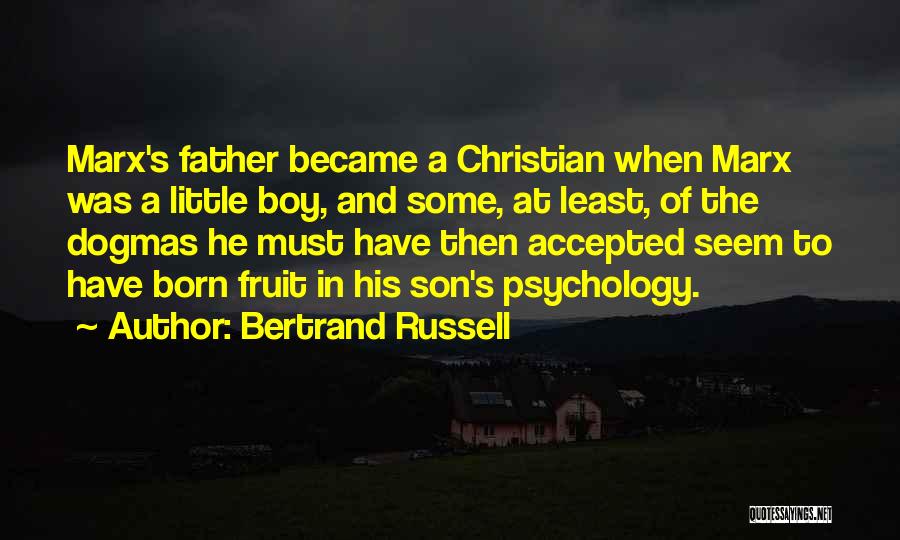 Little Boy Son Quotes By Bertrand Russell