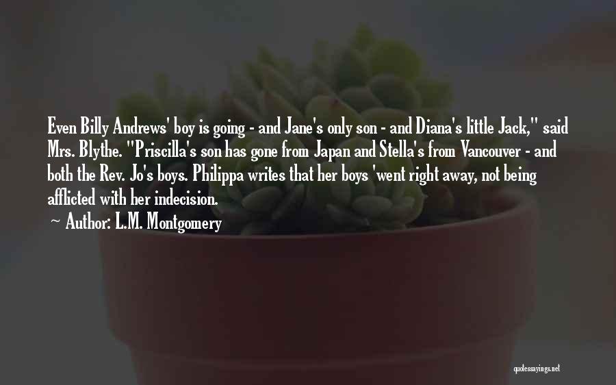 Little Boy Son Quotes By L.M. Montgomery