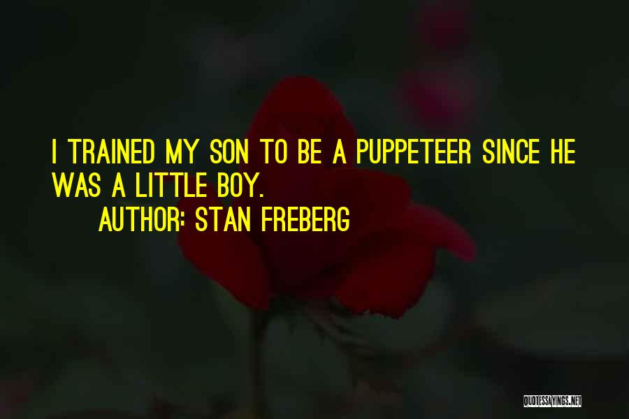 Little Boy Son Quotes By Stan Freberg