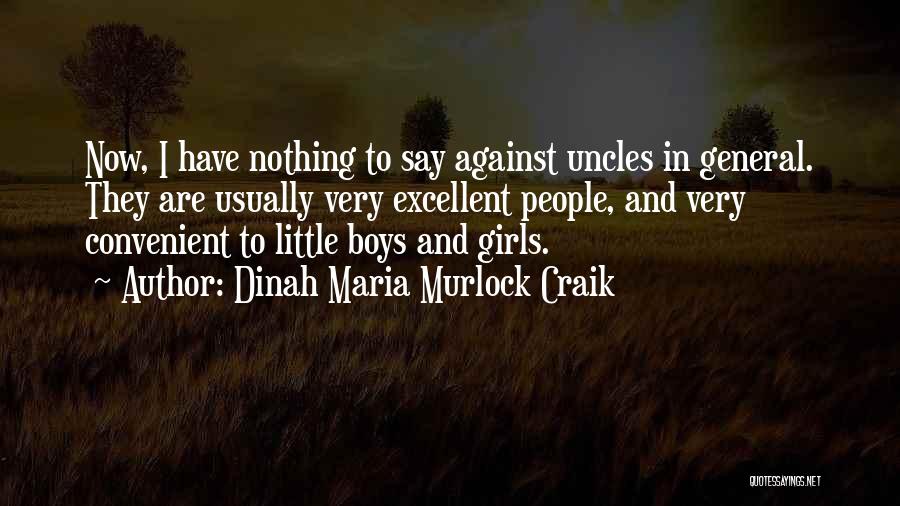 Little Boys Quotes By Dinah Maria Murlock Craik