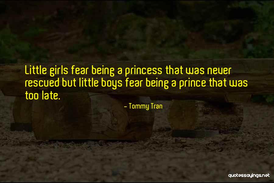 Little Boys Quotes By Tommy Tran