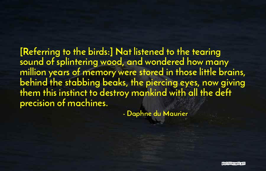 Little Brains Quotes By Daphne Du Maurier