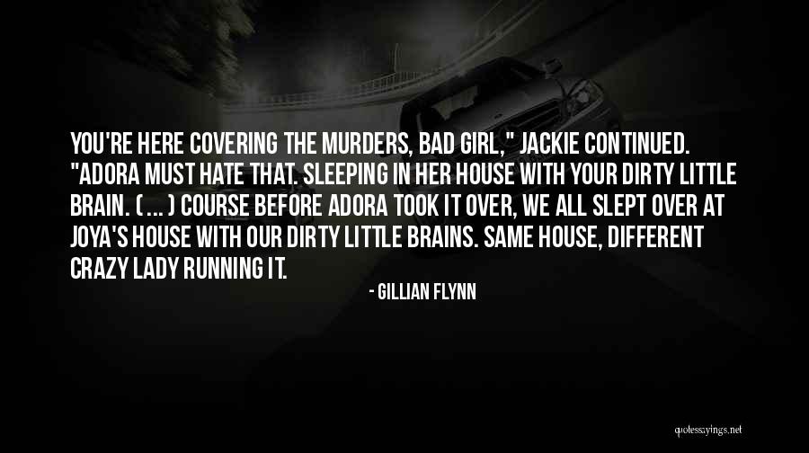 Little Brains Quotes By Gillian Flynn