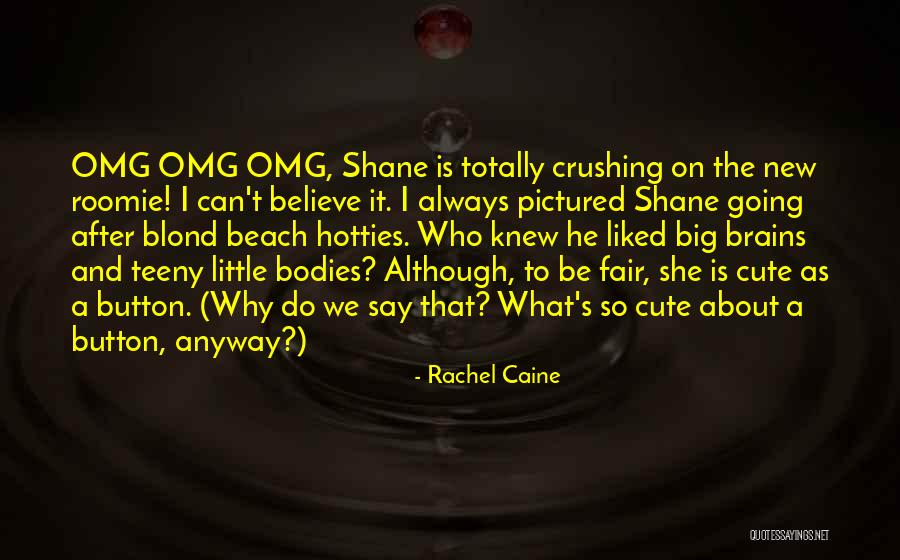 Little Brains Quotes By Rachel Caine