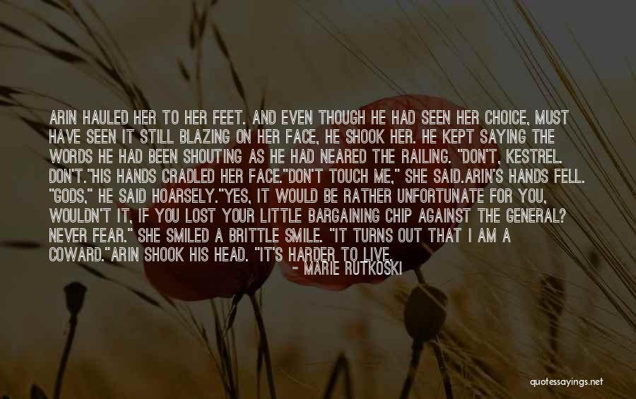 Little Brittle Quotes By Marie Rutkoski Little Brittle Quotes By Marie Rutkoski