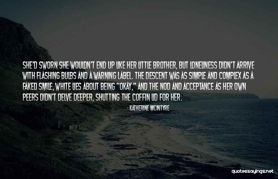 Little Brother Death Quotes By Katherine McIntyre Little Brother Death Quotes By Katherine McIntyre