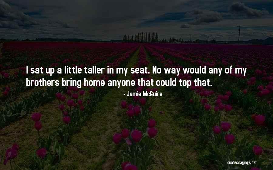 Little Brothers Quotes By Jamie McGuire Little Brothers Quotes By Jamie McGuire