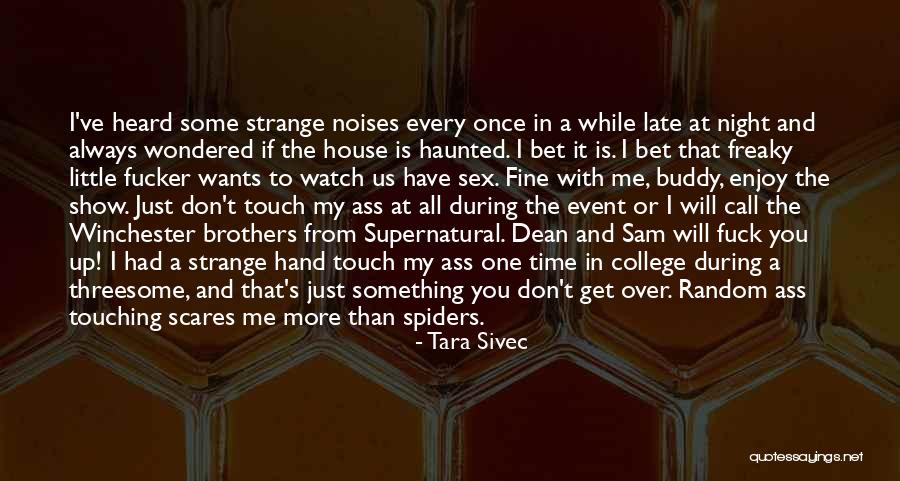 Little Brothers Quotes By Tara Sivec Little Brothers Quotes By Tara Sivec