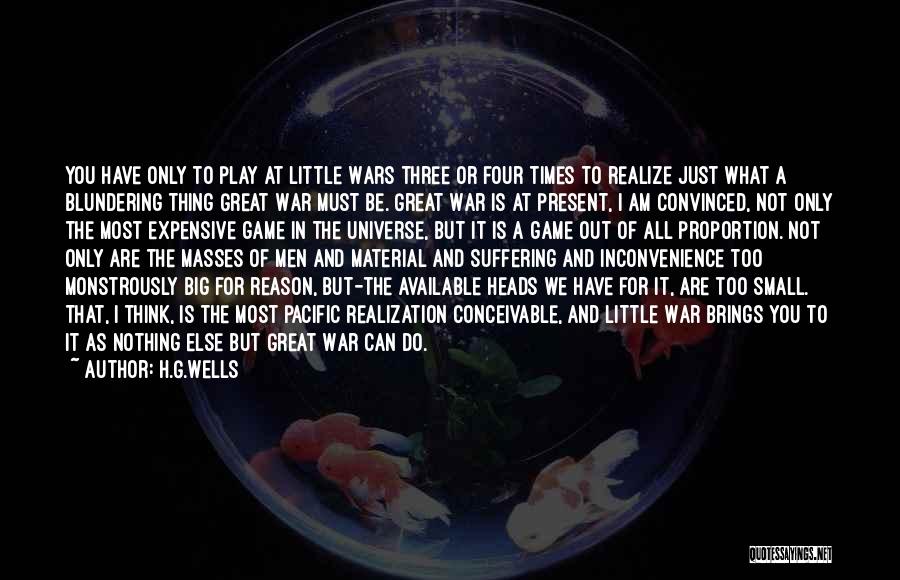Little But Big Quotes By H.G.Wells