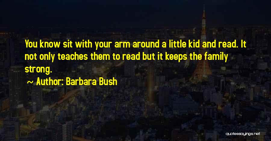 Little But Strong Quotes By Barbara Bush