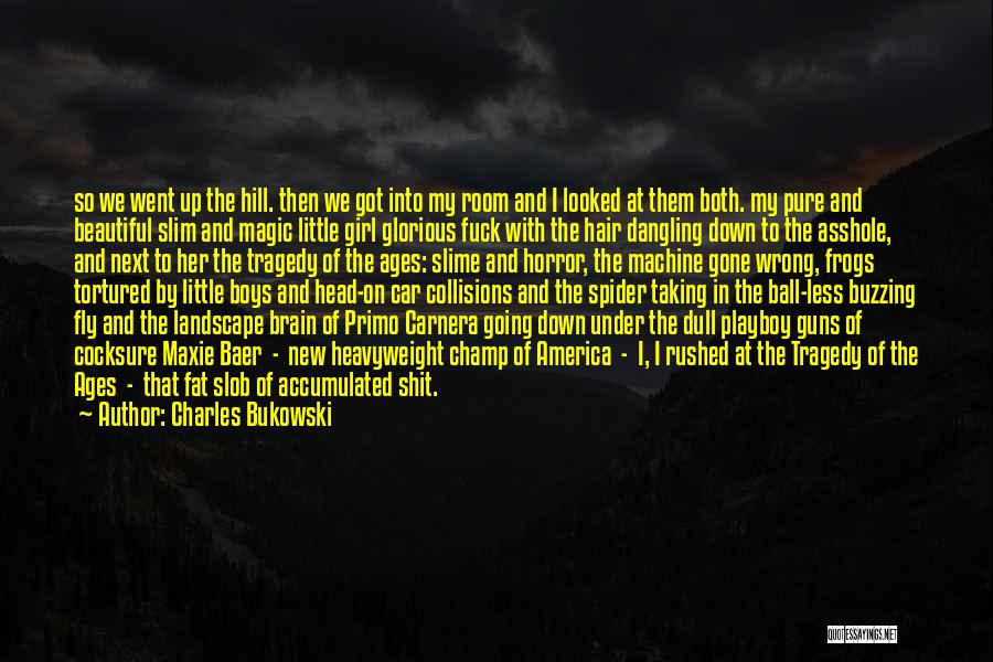 Little Champ Quotes By Charles Bukowski
