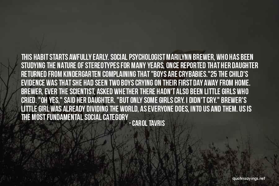 Little Child Quotes By Carol Tavris Little Child Quotes By Carol Tavris