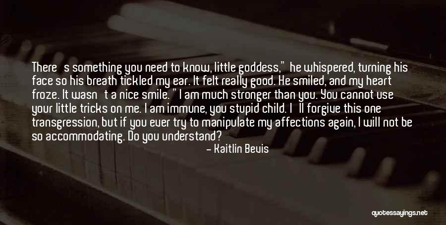 Little Child Quotes By Kaitlin Bevis