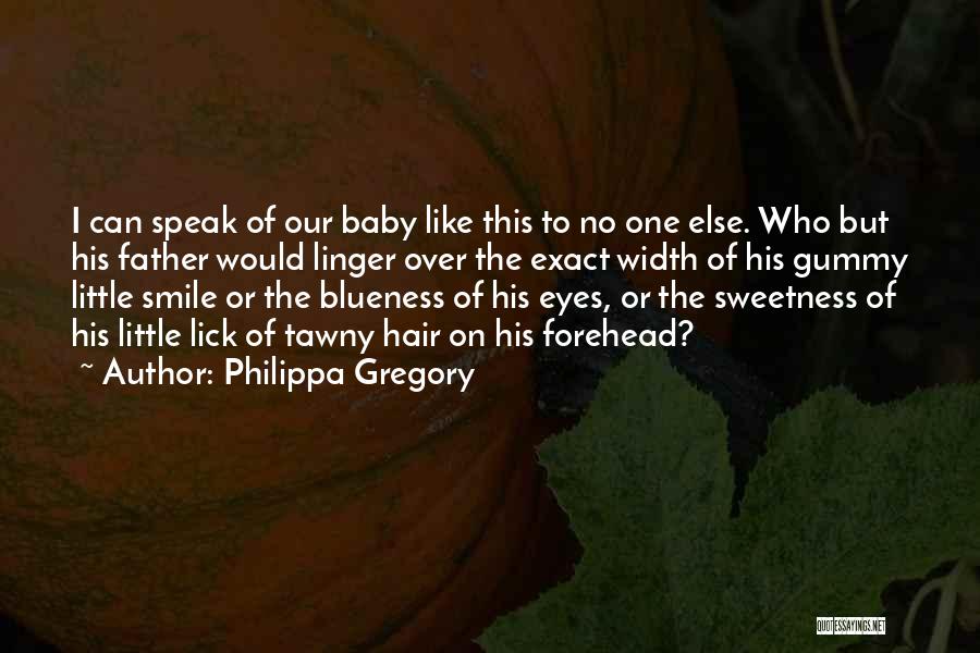 Little Child Quotes By Philippa Gregory