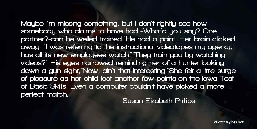 Little Child Quotes By Susan Elizabeth Phillips