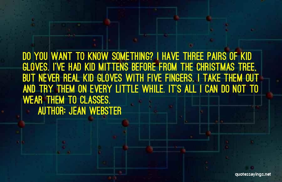 Little Christmas Tree Quotes By Jean Webster