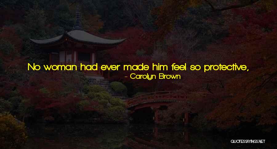 Little Cute Quotes By Carolyn Brown Little Cute Quotes By Carolyn Brown
