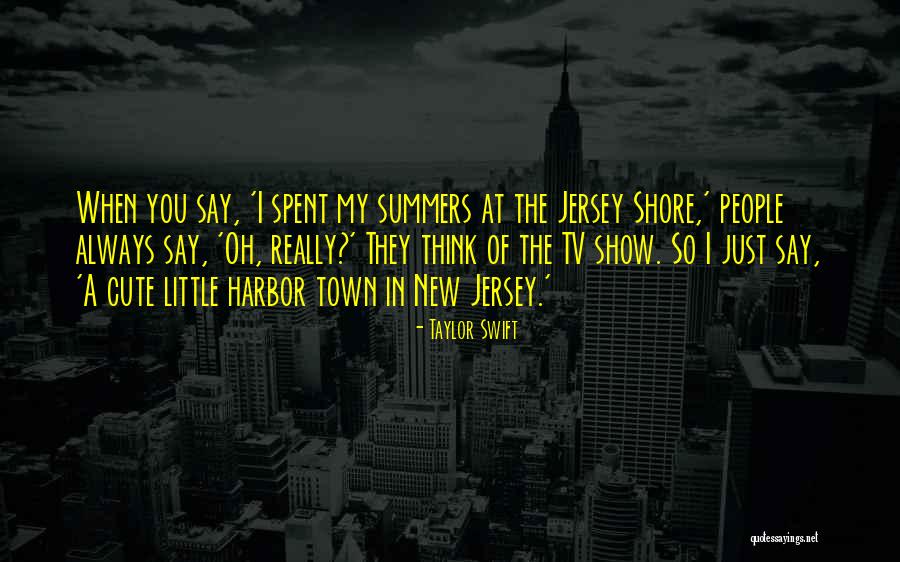 Little Cute Quotes By Taylor Swift Little Cute Quotes By Taylor Swift