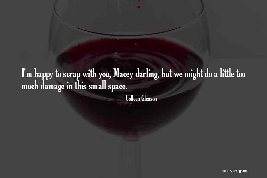 Little Darling Quotes By Colleen Gleason Little Darling Quotes By Colleen Gleason
