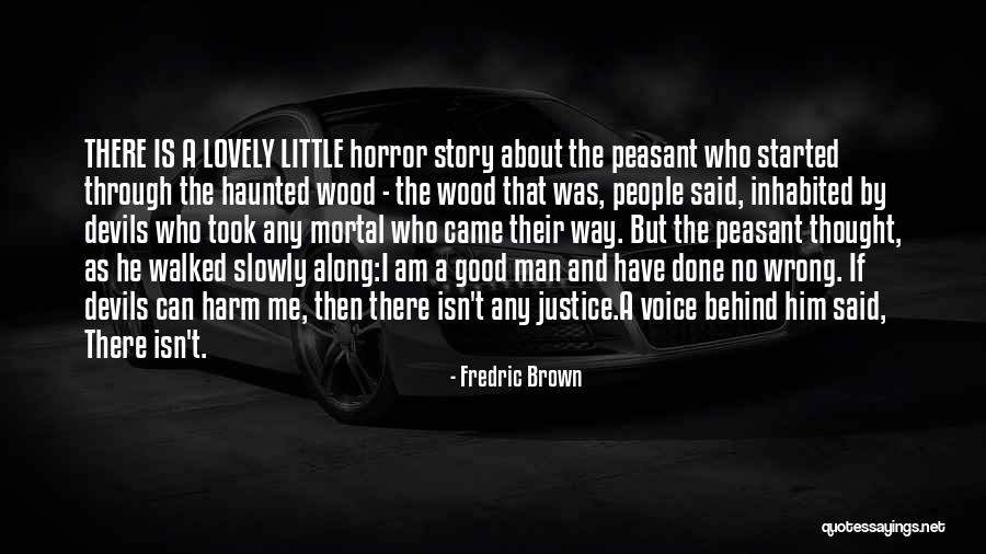 Little Devils Quotes By Fredric Brown