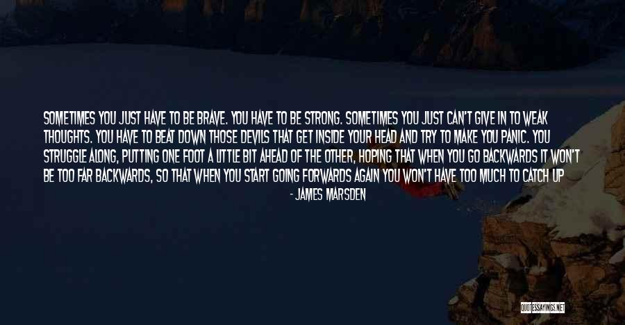 Little Devils Quotes By James Marsden Little Devils Quotes By James Marsden