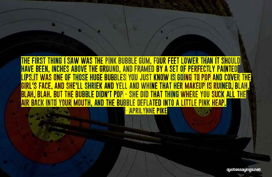 Little Did You Know Quotes By Aprilynne Pike Little Did You Know Quotes By Aprilynne Pike