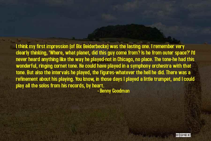 Little Did You Know Quotes By Benny Goodman Little Did You Know Quotes By Benny Goodman