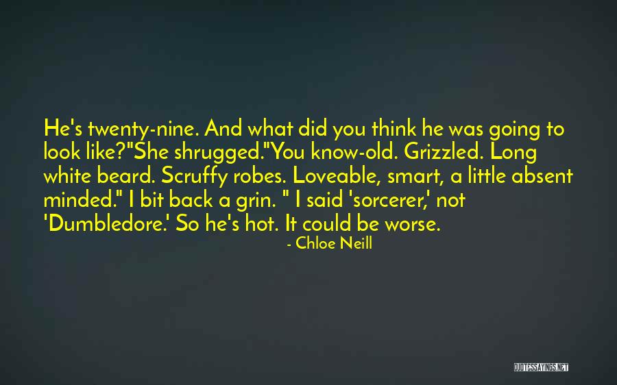 Little Did You Know Quotes By Chloe Neill