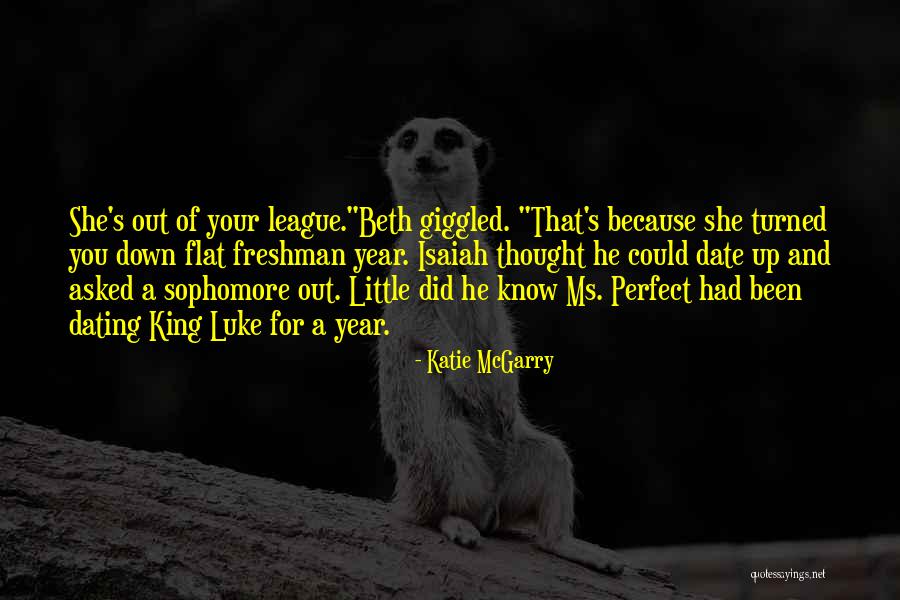 Little Did You Know Quotes By Katie McGarry