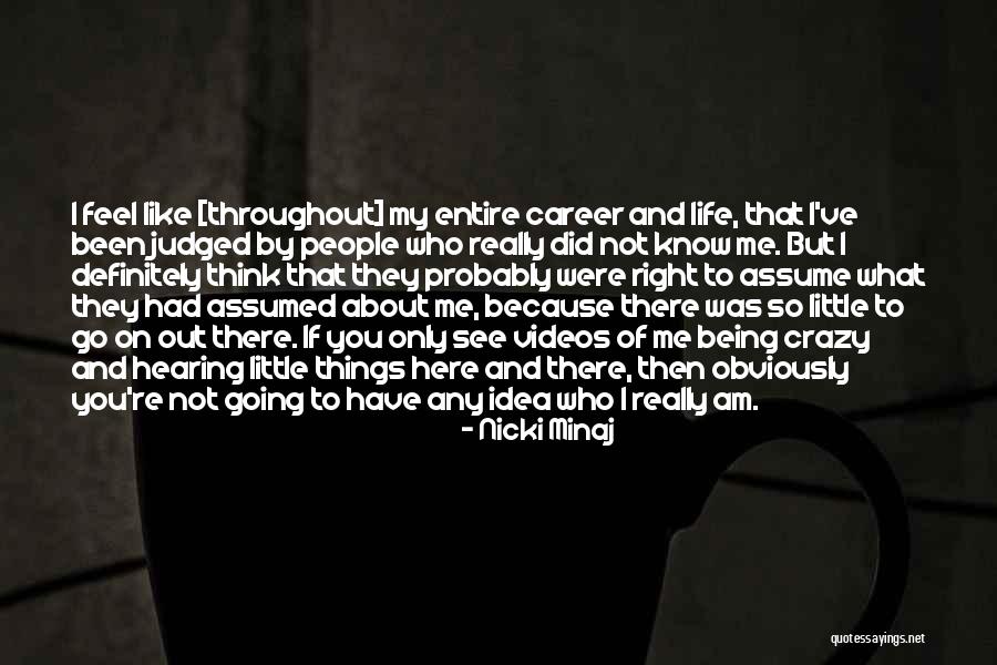 Little Did You Know Quotes By Nicki Minaj Little Did You Know Quotes By Nicki Minaj