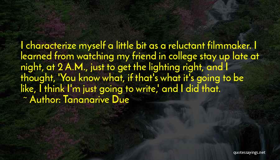 Little Did You Know Quotes By Tananarive Due