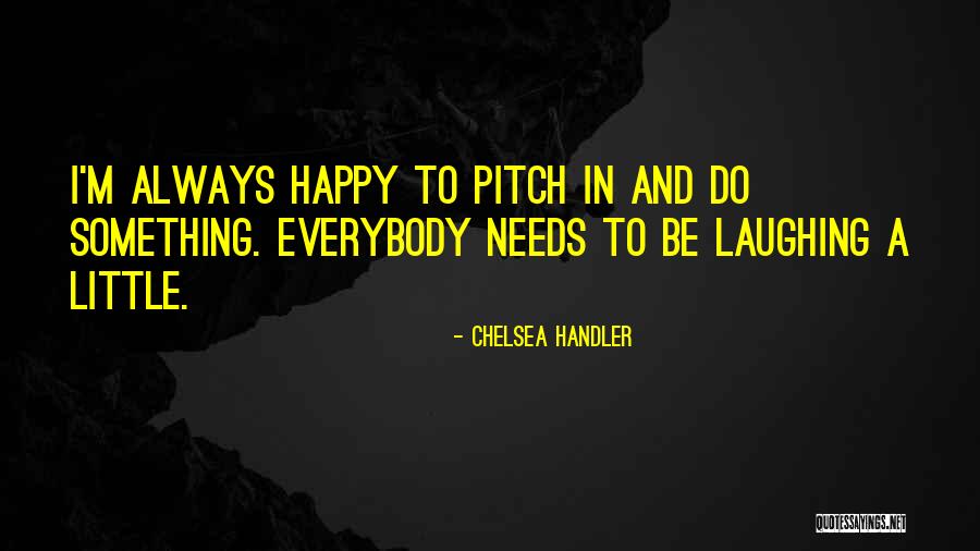 Little Do Quotes By Chelsea Handler Little Do Quotes By Chelsea Handler