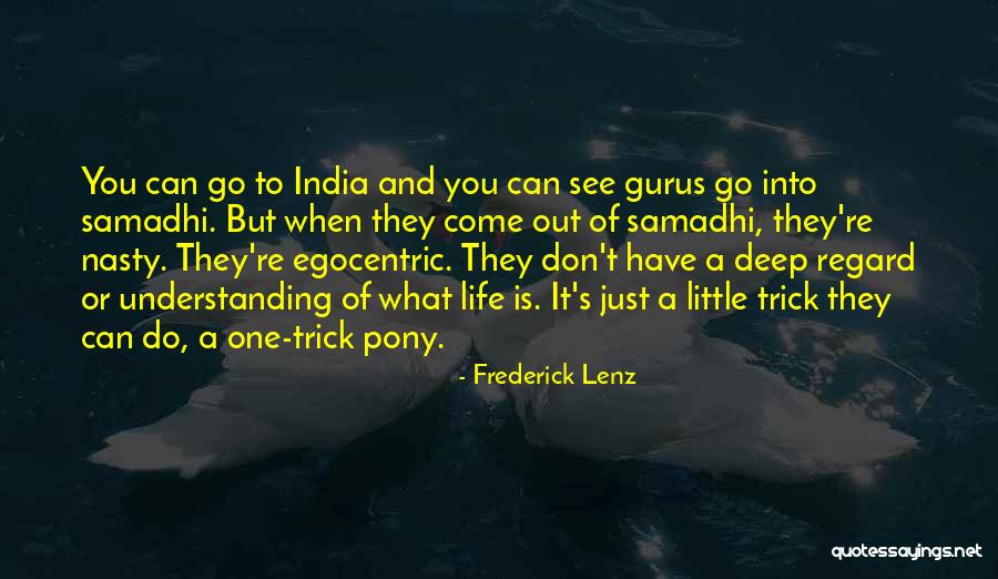 Little Do Quotes By Frederick Lenz Little Do Quotes By Frederick Lenz
