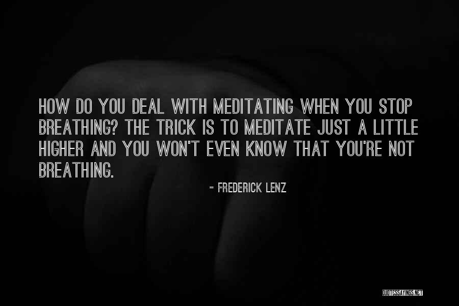 Little Do Quotes By Frederick Lenz Little Do Quotes By Frederick Lenz