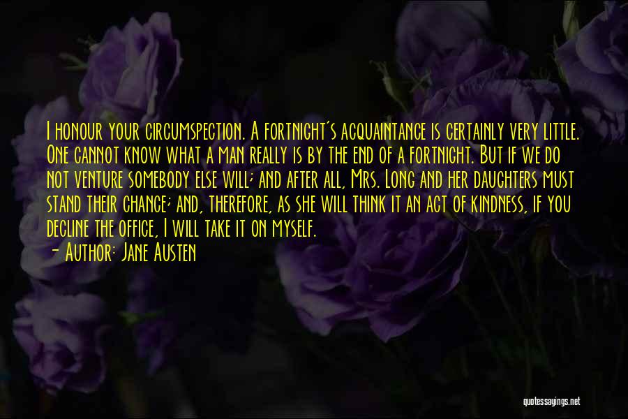 Little Do We Know Quotes By Jane Austen