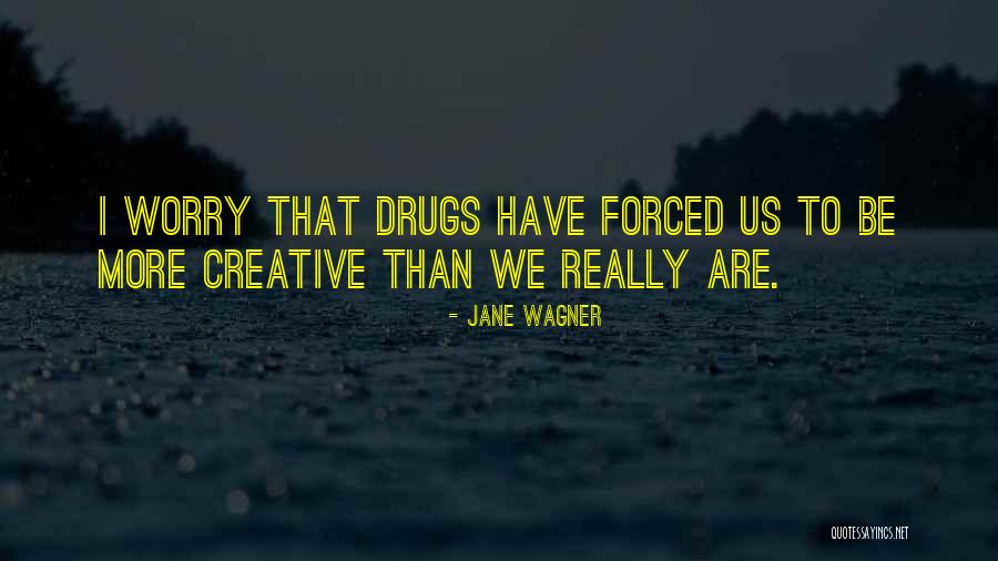 Little Edie Bouvier Beale Quotes By Jane Wagner Little Edie Bouvier Beale Quotes By Jane Wagner