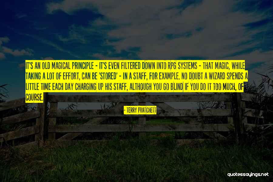Little Effort Quotes By Terry Pratchett Little Effort Quotes By Terry Pratchett