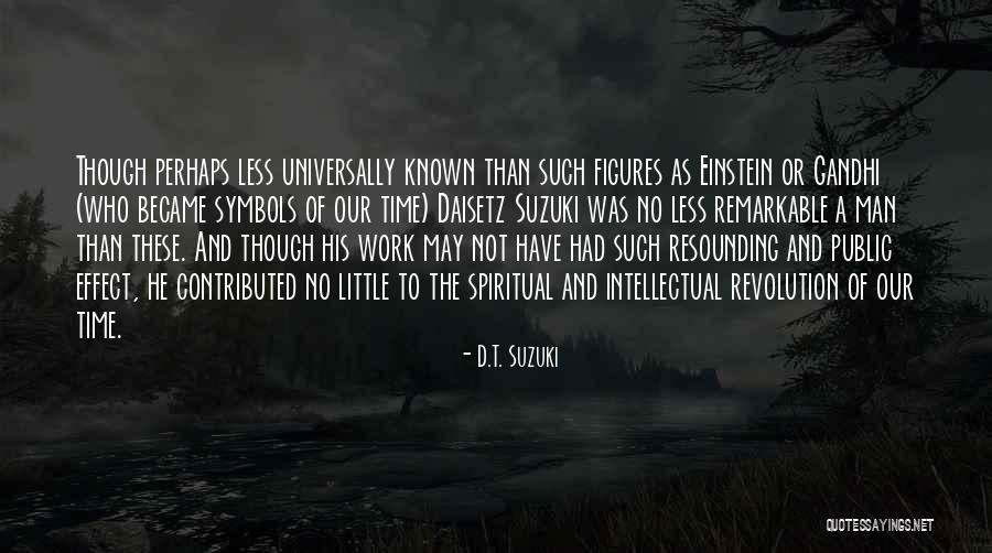 Little Einstein Quotes By D.T. Suzuki Little Einstein Quotes By D.T. Suzuki