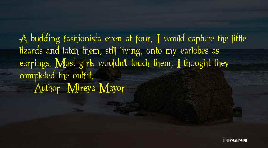 Little Fashionista Quotes By Mireya Mayor