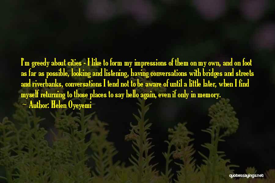 Little Foot Quotes By Helen Oyeyemi