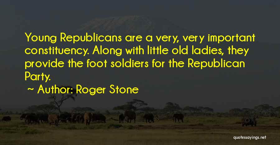 Little Foot Quotes By Roger Stone