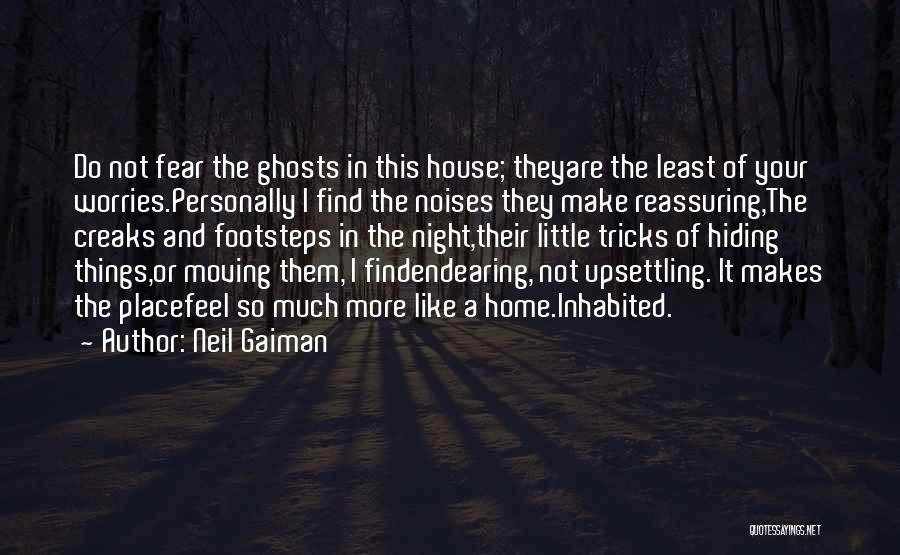 Little Footsteps Quotes By Neil Gaiman