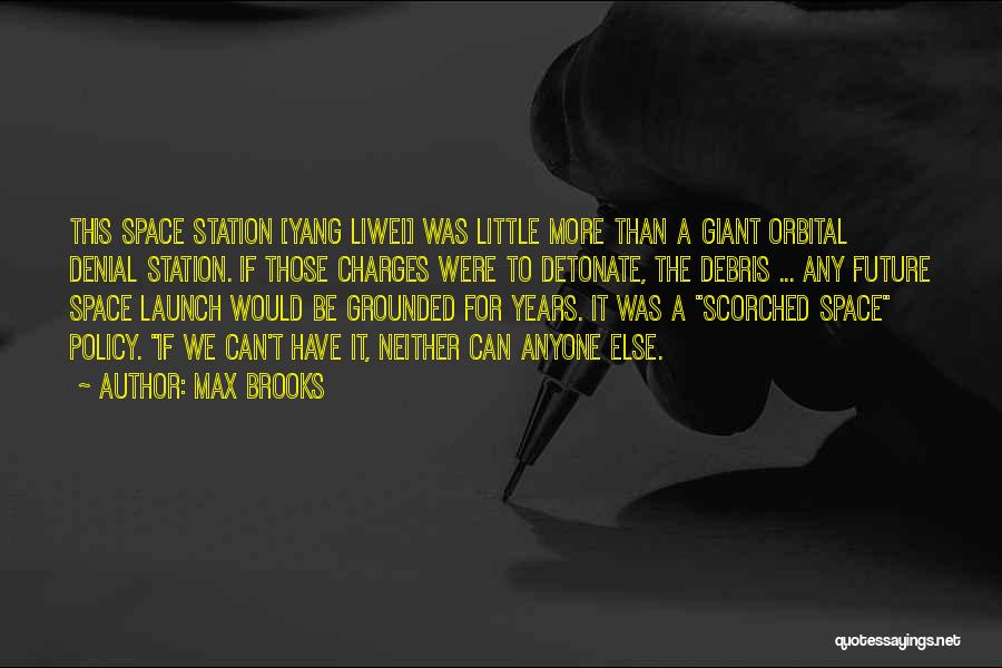 Little Giant Quotes By Max Brooks