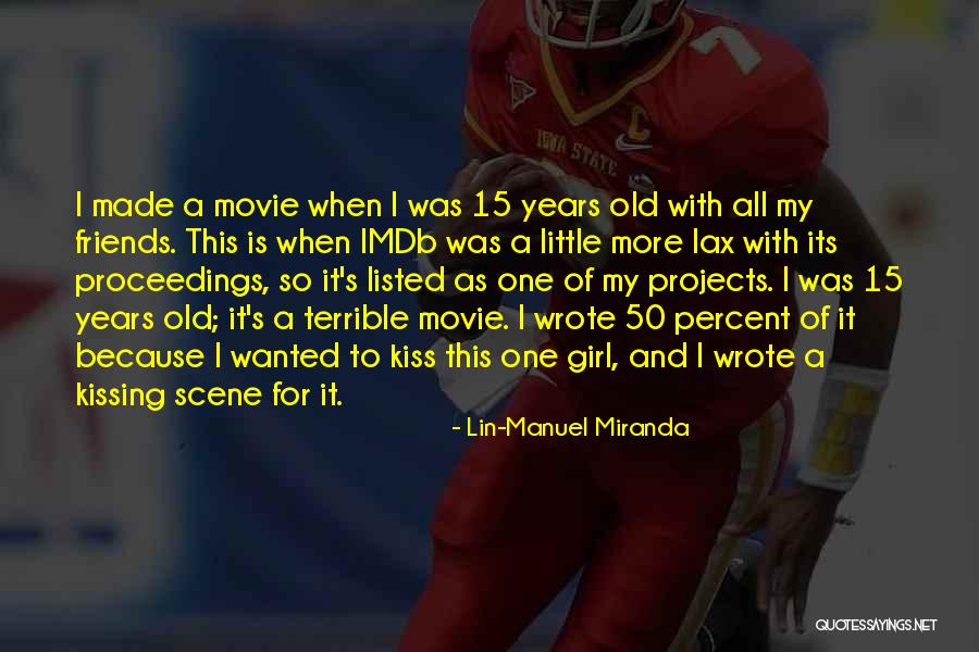 Little Girl Friends Quotes By Lin-Manuel Miranda Little Girl Friends Quotes By Lin-Manuel Miranda