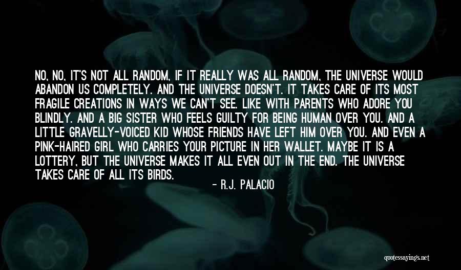 Little Girl Friends Quotes By R.J. Palacio Little Girl Friends Quotes By R.J. Palacio