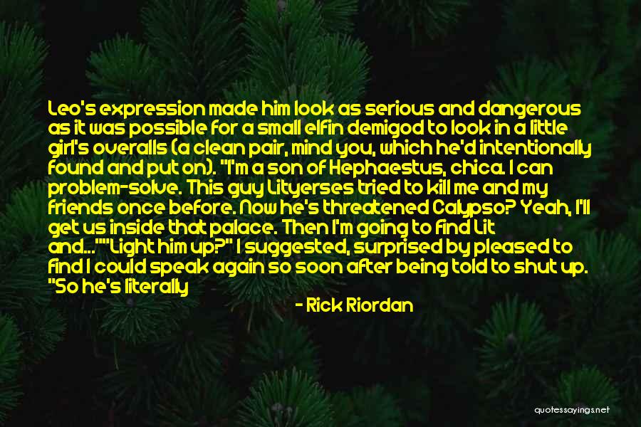Little Girl Friends Quotes By Rick Riordan Little Girl Friends Quotes By Rick Riordan