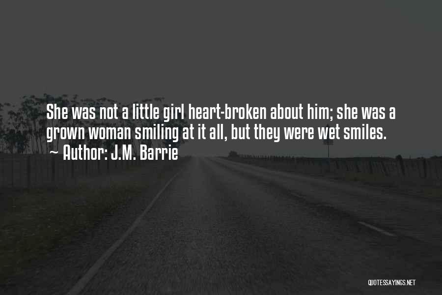 Little Girl Smiles Quotes By J.M. Barrie