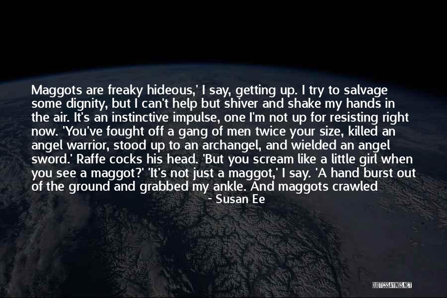 Little Girl Warrior Quotes By Susan Ee Little Girl Warrior Quotes By Susan Ee