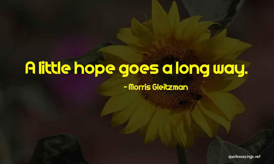Little Goes A Long Way Quotes By Morris Gleitzman Little Goes A Long Way Quotes By Morris Gleitzman